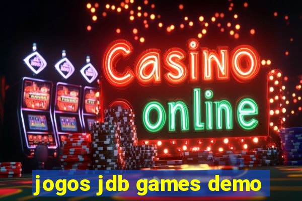 jogos jdb games demo